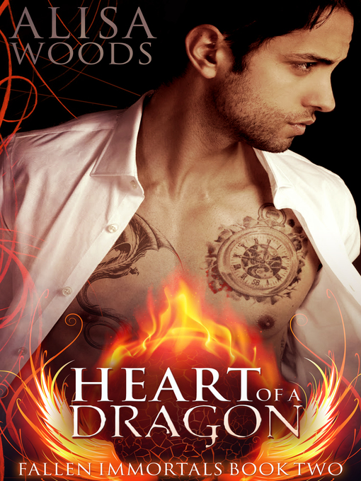 Title details for Heart of a Dragon by Alisa Woods - Available